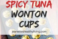 Crispy Spicy Tuna Wonton Cups with Sriracha Mayo