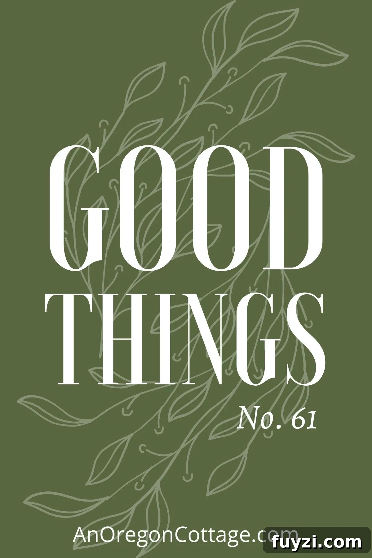 Good things list No.61