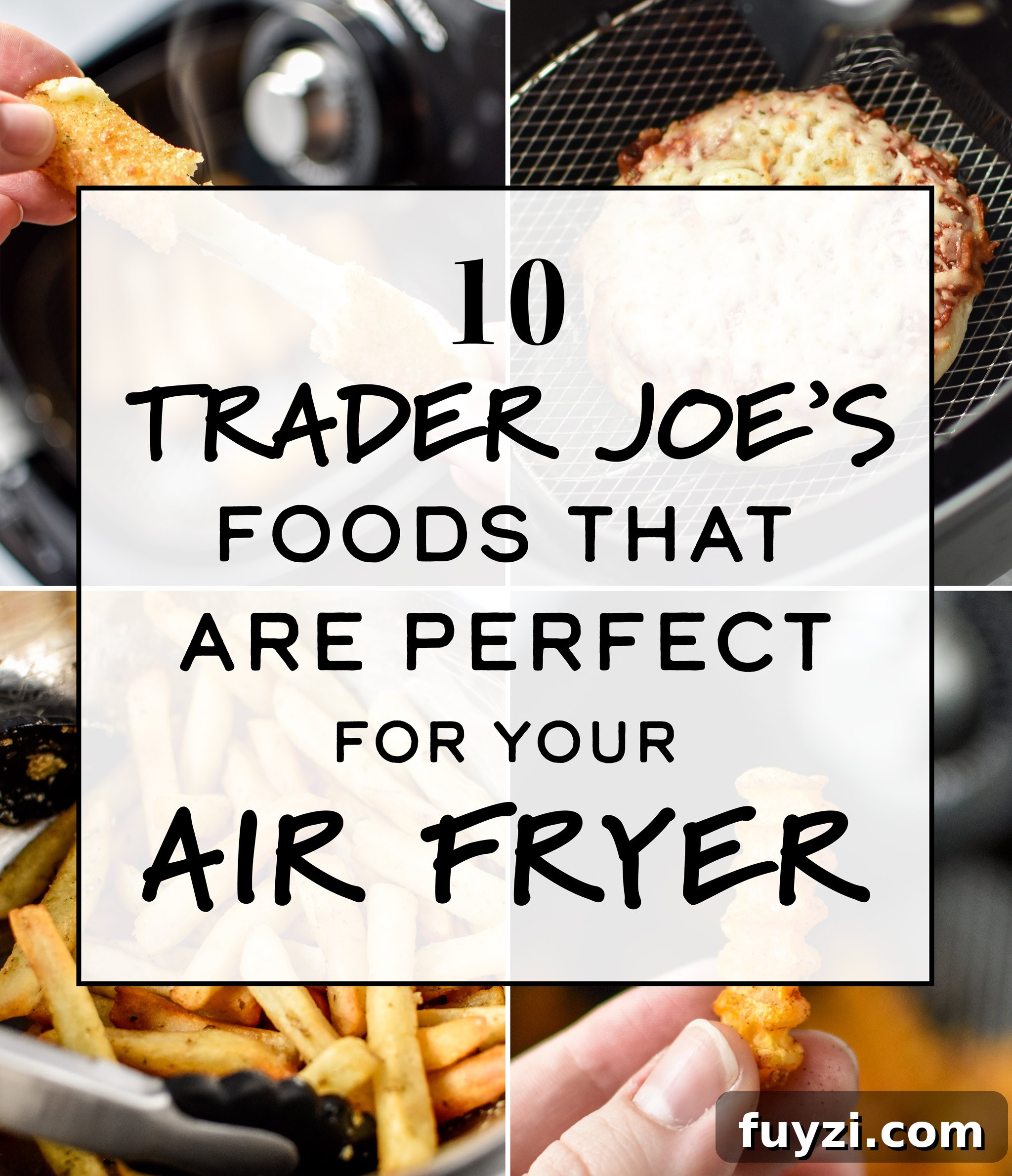 cover for 10 Trader Joe's Foods That Are Perfect for Your Air Fryer